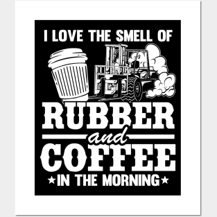 Rubber & Coffee Funny Forklift Operator Driver Dad Gift Posters and Art